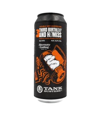 Tankbusters - Third Birthday and Homies x Alternate Ending - 500ml can